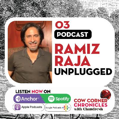 Episode 3: Former Pakistan cricket captain Ramiz Raja relives his career, influence of Imran Khan and his post playing career