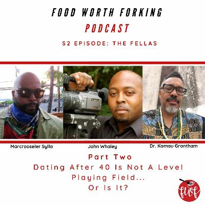The Fellas...Dating After 40 is not a level playing field...or is it?