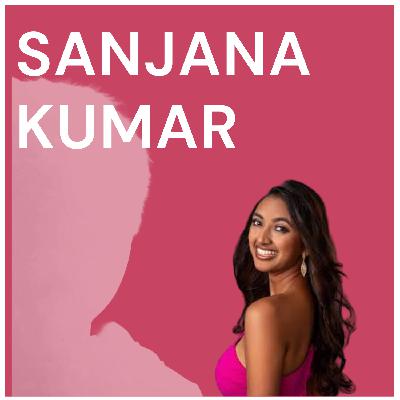 4- Sanjana Kumar