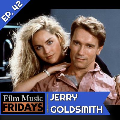 Ep. 42 - Jerry Goldsmith's Total Recall