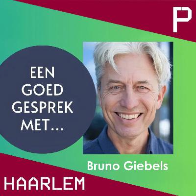 Podcast: Een goed gesprek met… Bruno Giebels - directeur De Koepel