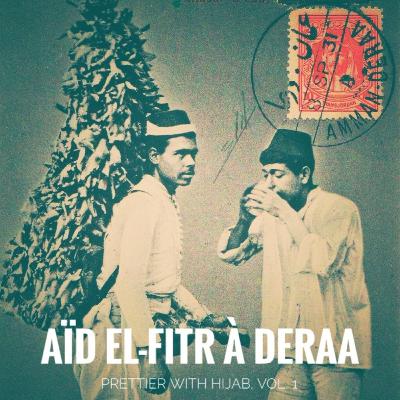 Aïd el-Fitr à Deraa (Voyage en Syrie, vol. 1)
