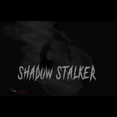 #17 ShadowStalker - REMASTERED