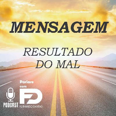 88. RESULTADO DO MAL