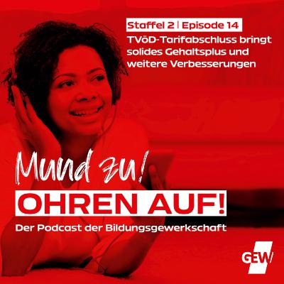 TVöD-Tarifabschluss bringt solides Gehaltsplus und weitere Verbesserungen (Staffel 2, Episode 14)