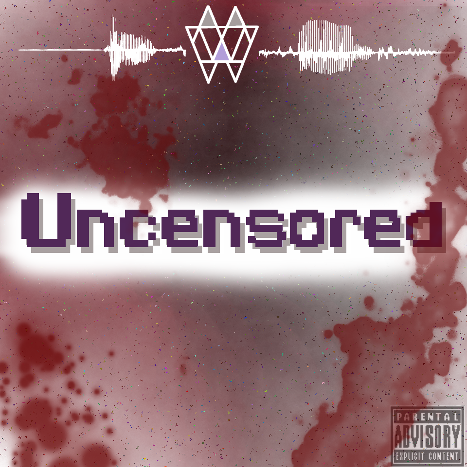 Uncensored