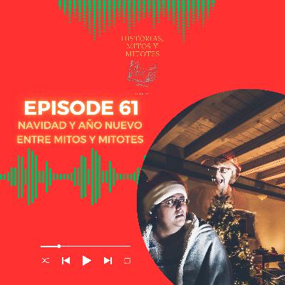 EP. 61 Mitos Navideños