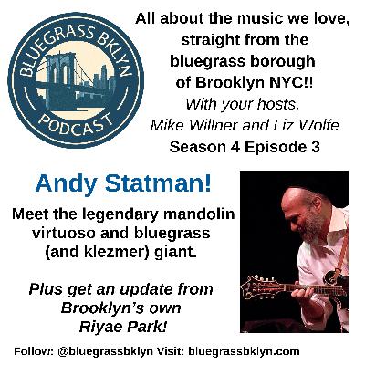 S4E4 Andy Statman!