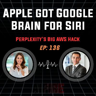 🎙️ EP 136: Apple Rents Google’s Brain for Siri ($1B/Year?!) + Perplexity's Big AWS Hack 🎙️ EP 136: Apple Rents Google’s Brain for Siri ($1B/Year?!) + Perplexity's Big AWS Hack