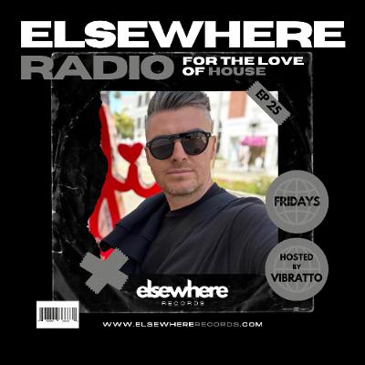 Elsewhere Radio Ep25