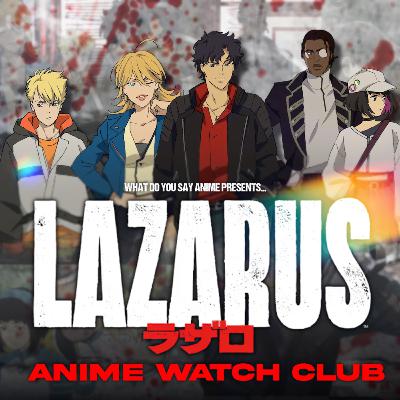 Lazarus Review | Anime Watch Club