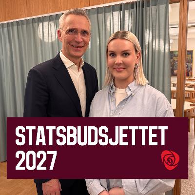 Statsbudsjettet 2027 | Jens Stoltenberg Statsbudsjettet 2027 | Jens Stoltenberg