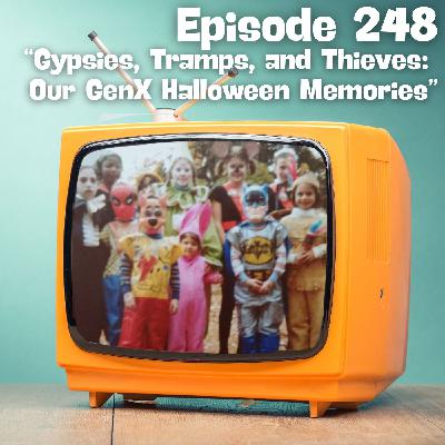Gypsies, Tramps and Thieves: Our GenX Halloween Memories