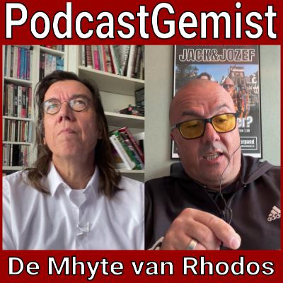 #346 - De Mhyte van Rhodos - JACK&JOZEF - PodcastGemist.nl