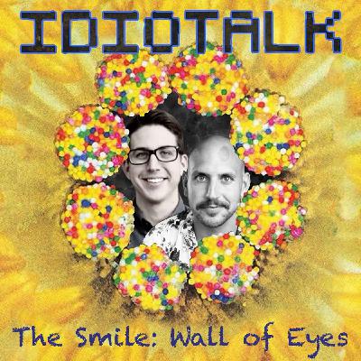 The Smile: Wall of Eyes