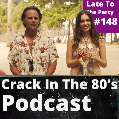 Episode 148 | "Late To The Party"