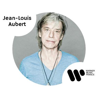 Jean-Louis Aubert (3/3) : Hors-série Jean-Louis par Aubert