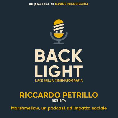 #63 Riccardo Petrillo - Regista | Parte 3: Marshmellow, un podcast ad impatto sociale #63 Riccardo Petrillo - Regista | Parte 3: Marshmellow, un podcast ad impatto sociale