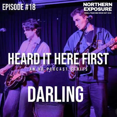 Heard It Here First - #18 With Darling Heard It Here First - #18 With Darling