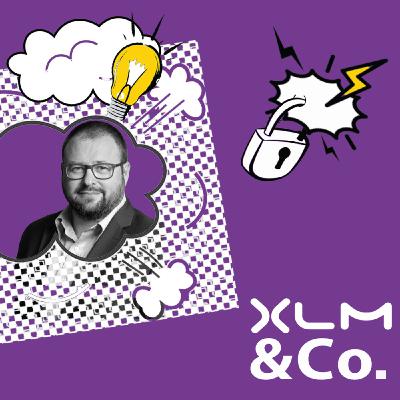#05 – XLM&Co "Comment les CISO ont-ils géré le Covid-19 et quelle est la prochaine étape ?"