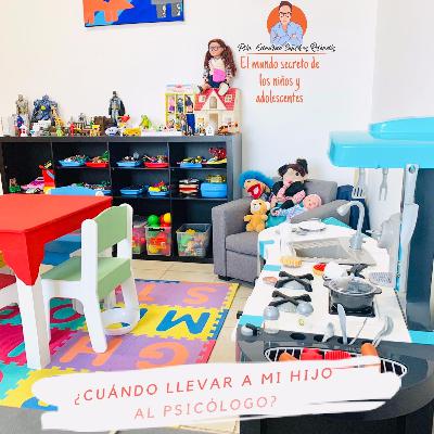¿Cuándo Llevar A Mi Hijo al Psicólogo?