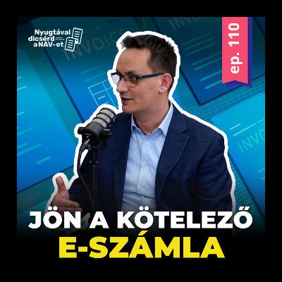EP110 | ViDA: jön a kötelező e-számla és az XML-alapú számlázás