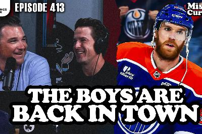 413. The Boys Are Back In Town