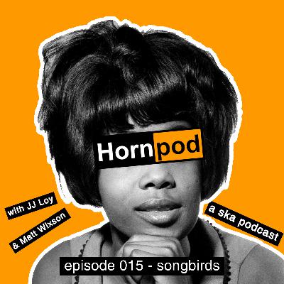 015 - Songbirds 015 - Songbirds