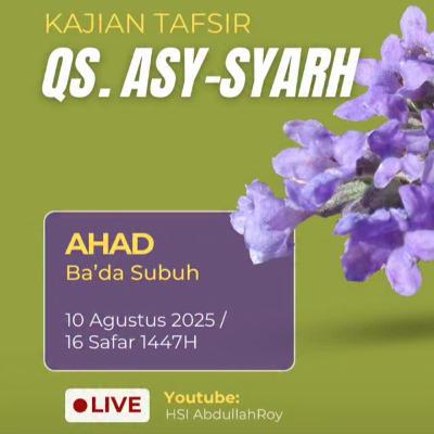 Tafsir Qur'an Surah Asy-Syarh | Madrasah Tahsin Manaarul Huda