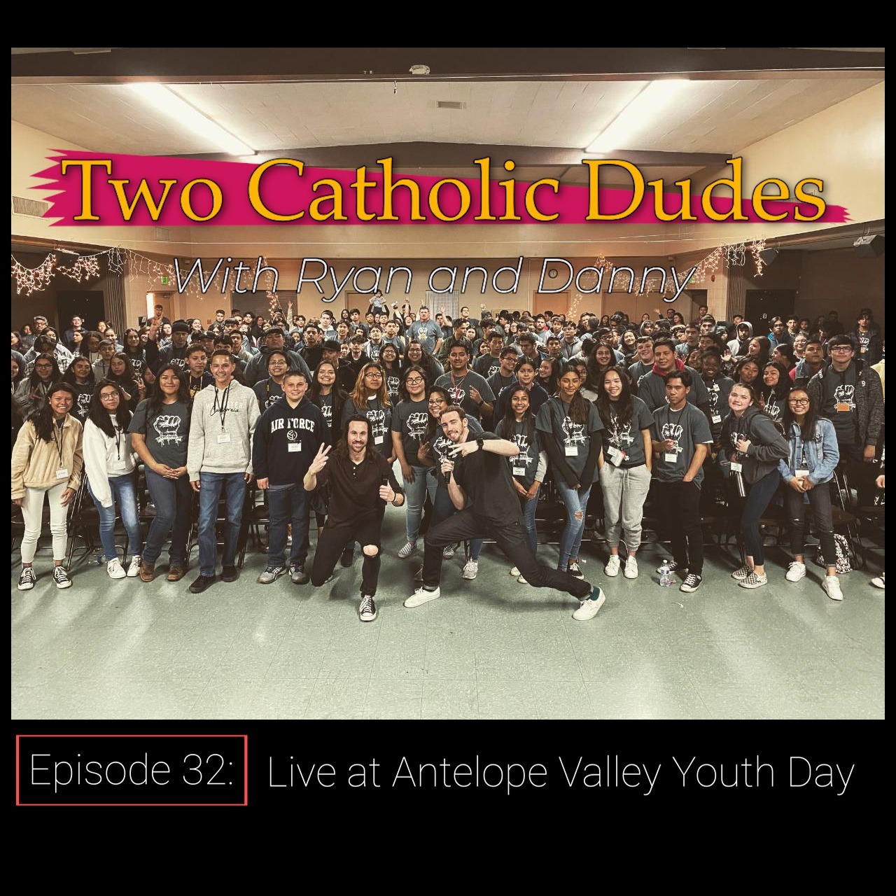 Two Catholic Dudes
