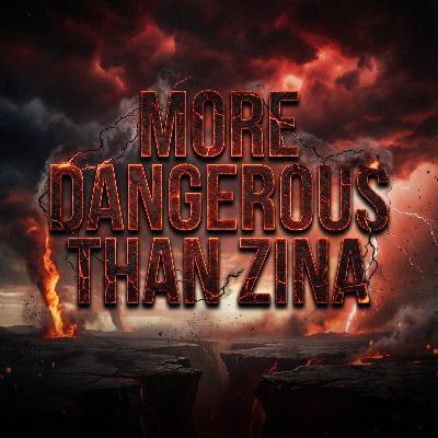 More Dangerous than Zina | Mufti Menk