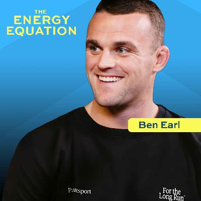 Ben Earl’s Energy Blueprint: Train Like a Pro, Feel Like a Machine