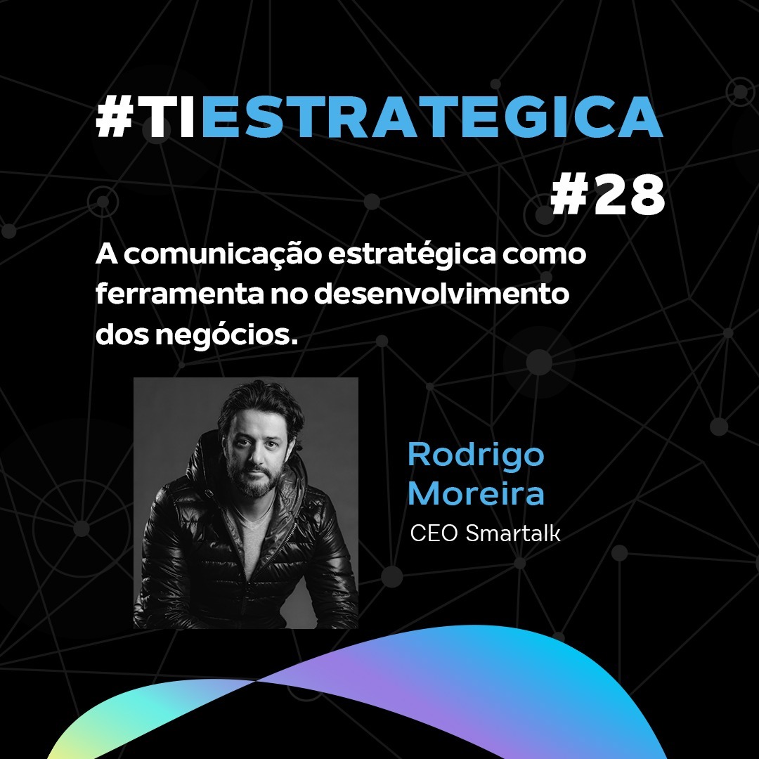 #28 Comunicação estratégica no desenvolvimento de negócios #28 Comunicação estratégica no desenvolvimento de negócios