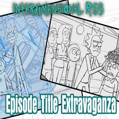 Ep 197 - Season 8 Titles Predictions!