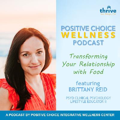 Episode 68: Transforming Your Relationship with Food