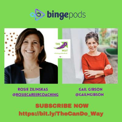 The Can Do Coffee Chat with Rosie Zilinskas, Professional Speaker, Podcast Host, Author, and Corporate Trainer.