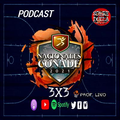 🏀🏆NACIONAL 3X3 SALTILLO COAHUILA, BCS, ANALISIS 🏆🏀