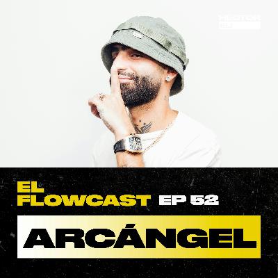 Arcángel | Episodio 52