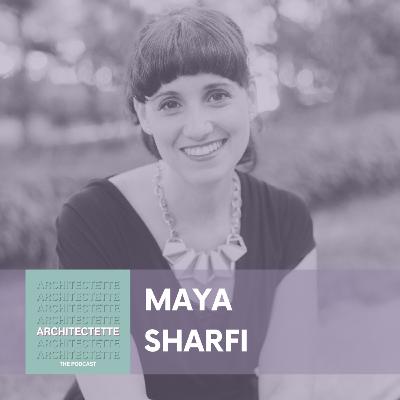 056: Maya Sharfi: Burn Bright, Not Out- Getting to Principal