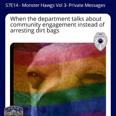 S7E14 - Monster Hawgs Vol 3 Private Messages