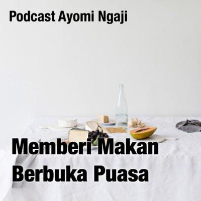 Memberi Makan Berbuka Puasa Memberi Makan Berbuka Puasa
