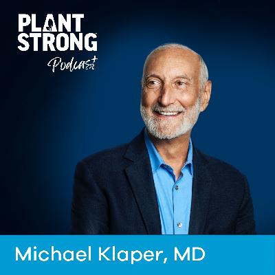 Ep. 348: Dr. Michael Klaper - Disease Reversal Is Real When We Start Moving Medicine Forward Ep. 348: Dr. Michael Klaper - Disease Reversal Is Real When We Start Moving Medicine Forward
