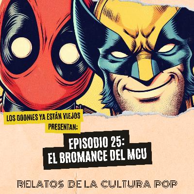 Los goonies ya están viejos, presentan: el bromance del MCU Los goonies ya están viejos, presentan: el bromance del MCU