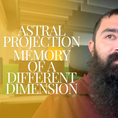 Ep-28: My memory from a different dimension. | #AstralProjection #Meditation #Journals