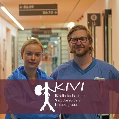4. Från amatör till aortaexpert - Att vara ST-läkare i kärlkirurgi med Moritz Lindquist Liljeqvist & Mareia Talvitie