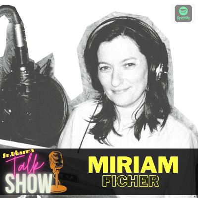 SR. DHARMA TALK SHOW 09 - MIRIAM FICHER SR. DHARMA TALK SHOW 09 - MIRIAM FICHER