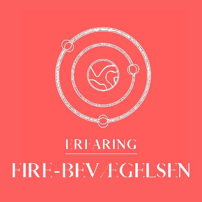 Erfaring: FIRE-bevægelsen