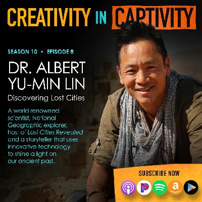 Dr. ALBERT YU-MIN LIN: Discovering Lost Cities