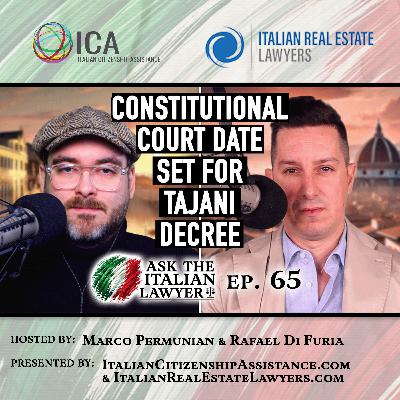 Italian Citizenship Update: Date Set For Tajani Decree Constitutional Court Review