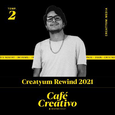 Creatyum Rewind 2021 Creatyum Rewind 2021
